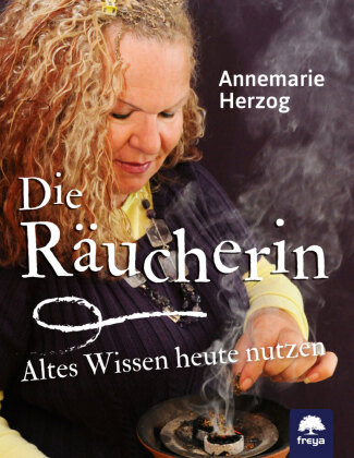 Die Räucherin Freya