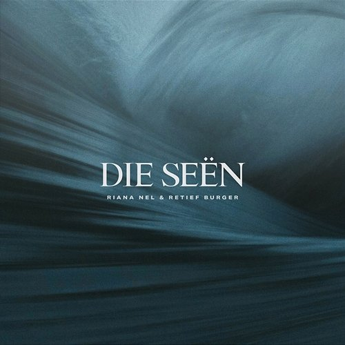 Die Seën Riana Nel & Retief Burger