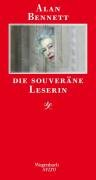 Die souveräne Leserin Bennett Alan