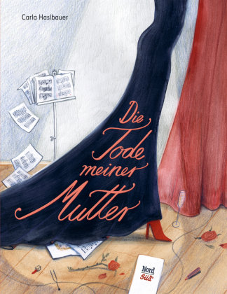 Die Tode meiner Mutter NordSüd Verlag
