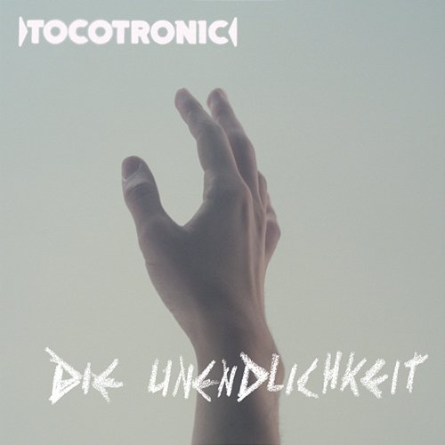 Die Unendlichkeit Tocotronic