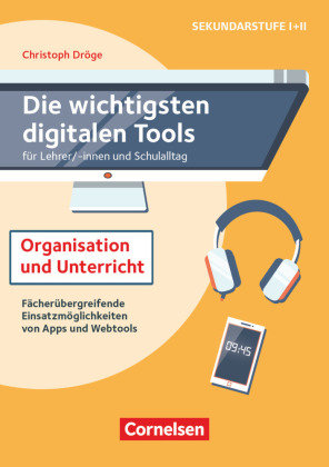 Die wichtigsten digitalen Tools Cornelsen Verlag Scriptor