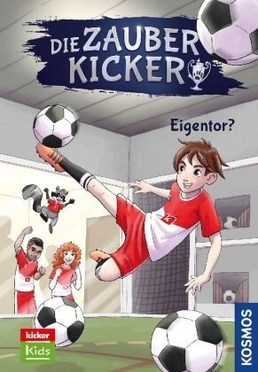 Die Zauberkicker, 3, Eigentor? Kosmos (Franckh-Kosmos)
