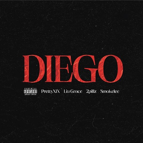 Diego Liu Grace, 2Pillz feat. SmokeLee, prettyXIX