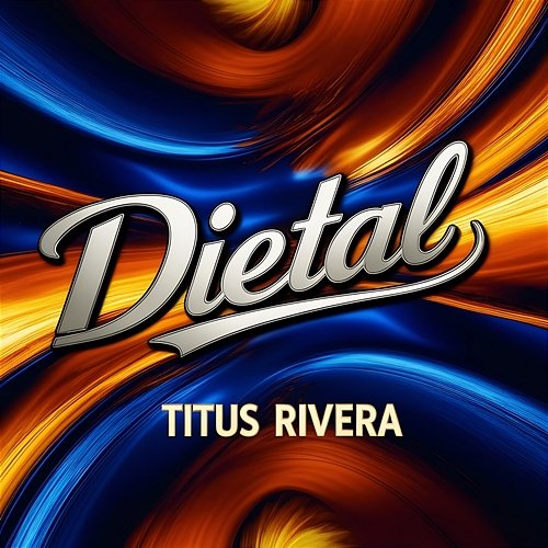 Dietal Titus Rivera