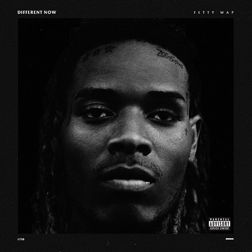 Different Now Fetty Wap