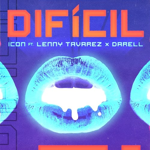 Difícil Darell, Icon, Lenny Tavárez