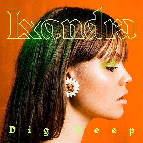 Dig Deep Lxandra