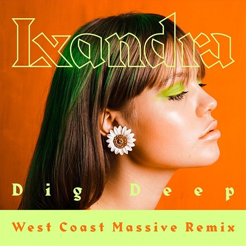 Dig Deep Lxandra