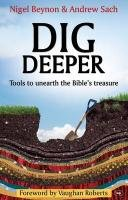 Dig Deeper Beynon Nigel, Sach Andrew