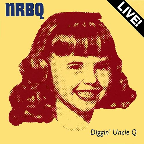 Diggin' Uncle Q NRBQ
