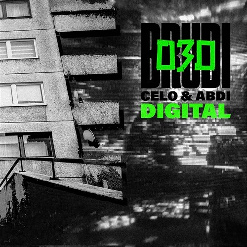 DIGITAL Brudi030, Celo, Abdi