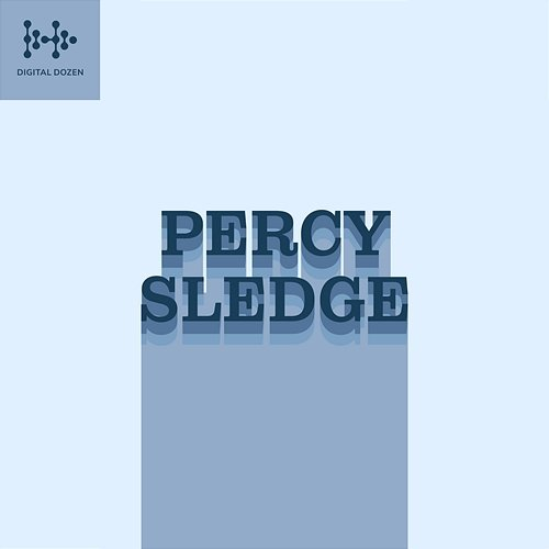 Digital Dozen Percy Sledge