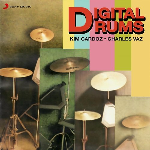 Digital Drums Kim Cardoz, Charles Siqueira Vaz