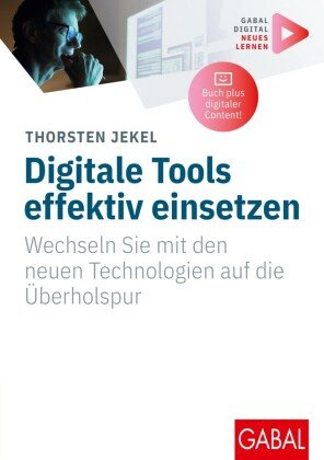 Digitale Tools effektiv einsetzen GABAL