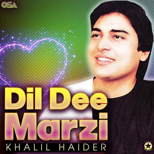Dil Dee Marzi Khalil Haider