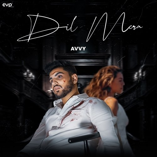 Dil Mera Avvy