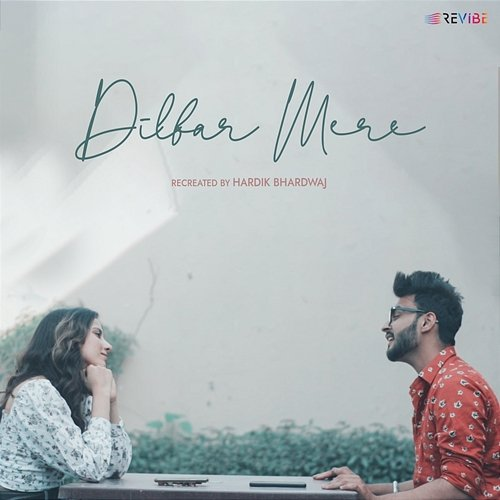 Dilbar Mere Hardik Bhardwaj
