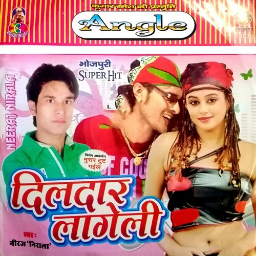 Dildar Lageli Niraj Nirala