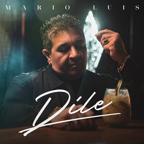 Dile Mario Luis