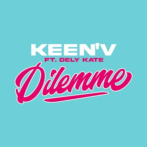 Dilemme Keen'V, Dely Kate