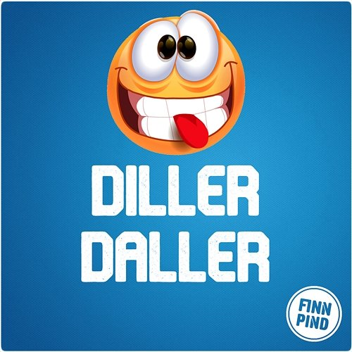 DILLER DALLER Finn Pind