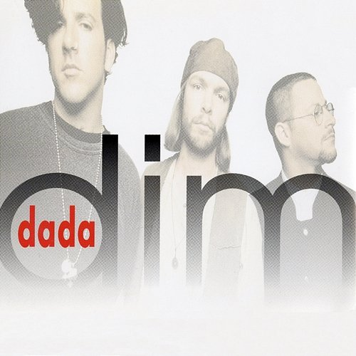 Dim Dada