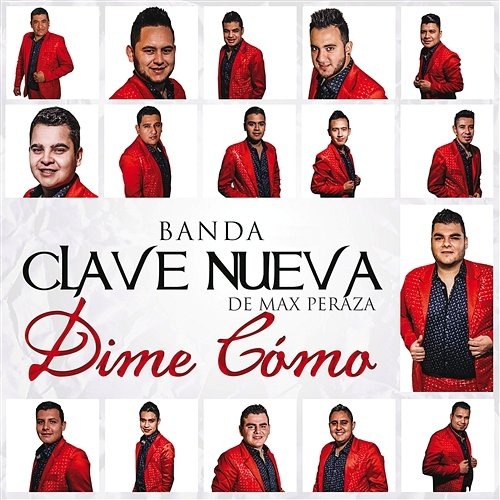 Dime Cómo Banda Clave Nueva De Max Peraza