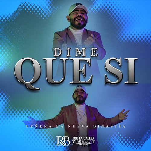 Dime Que Sí Leñera La Nueva Dinastía