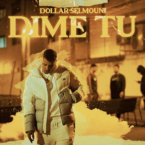 Dime tú Dollar Selmouni
