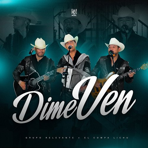 Dime Ven Grupo Relevante, El Compa Lichu