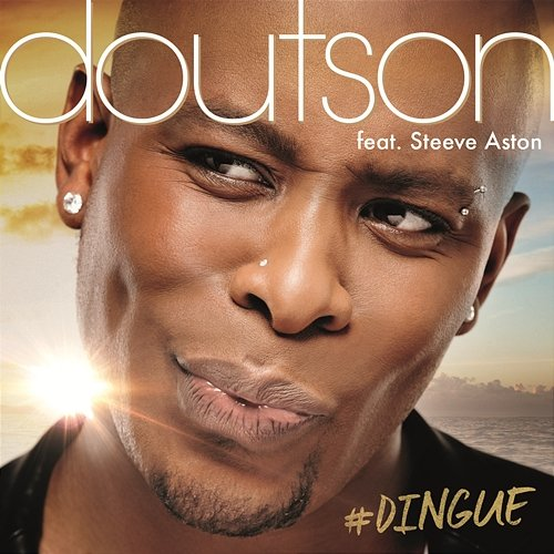 #Dingue Doutson feat. Steeve Aston