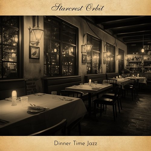 Dinner Time Jazz Starcrest Orbit
