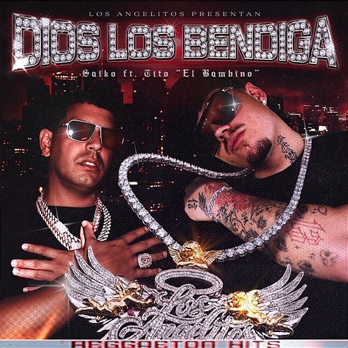 Dios los Bendiga Saiko, Tito El Bambino