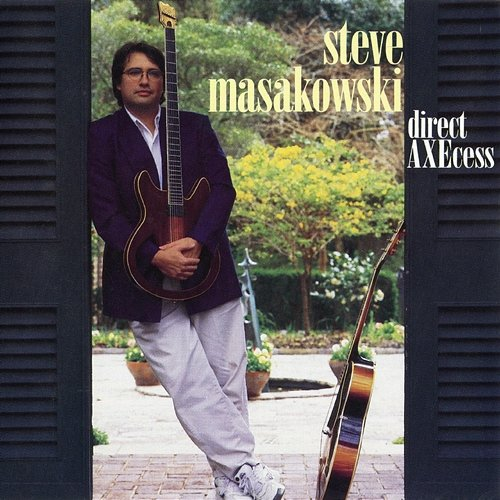 Direct AXEcess Steve Masakowski