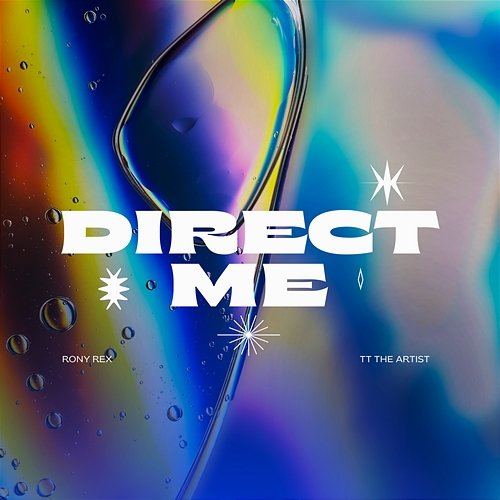 Direct Me Rony Rex & TT The Artist