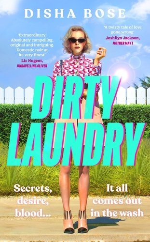 Dirty Laundry Disha Bose