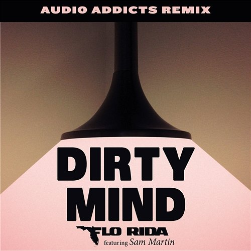 Dirty Mind Flo RIda