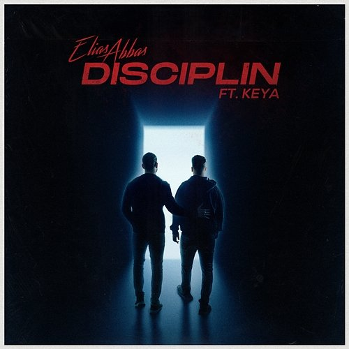 Disciplin Elias Abbas feat. Keya