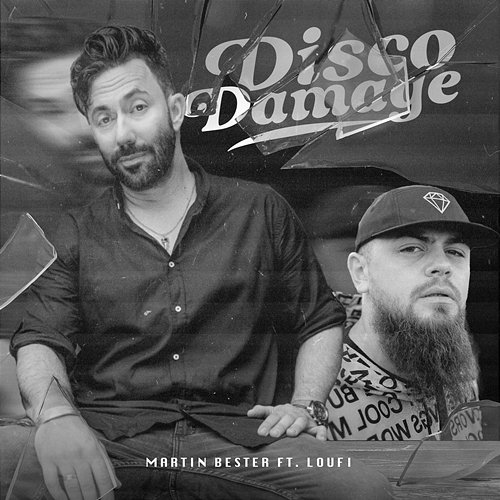 Disco Damage Martin Bester feat. Loufi