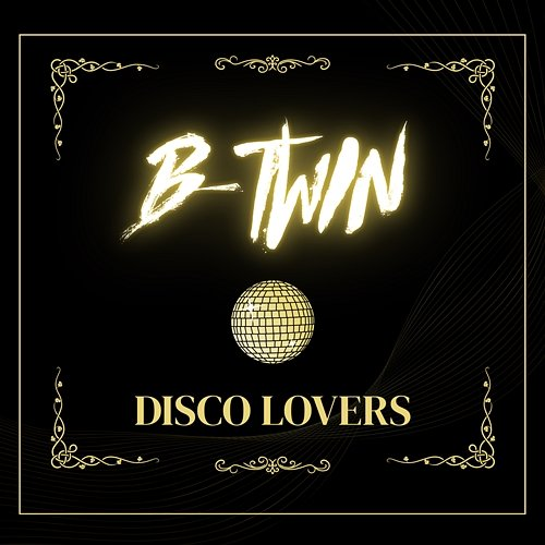 Disco Lovers B-TWIN