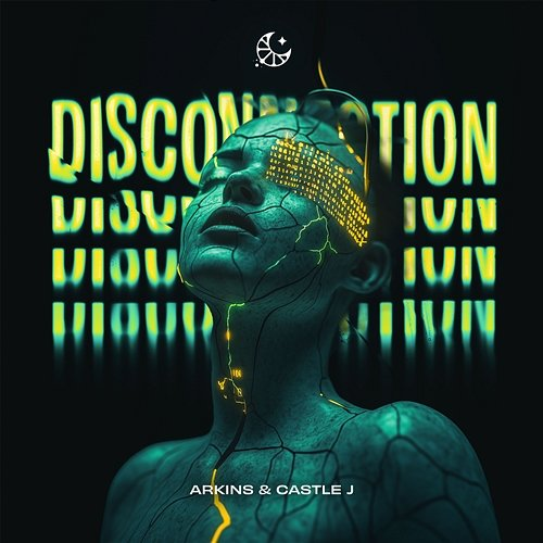 Disconnection Arkins, Castle J & LEMON DROPS