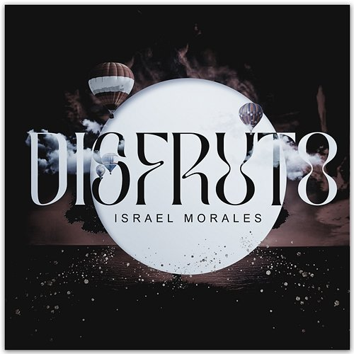 Disfruto Israel Morales