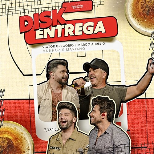 Disk Entrega Munhoz & Mariano, Miyazato Play, Victor Gregório & Marco Aurélio