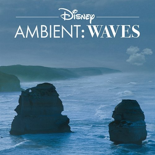 Disney Ambient: Waves Disney Ambient