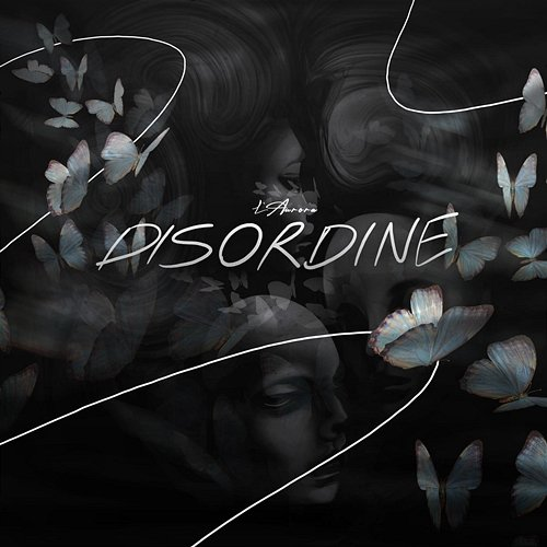 Disordine L'AURORA