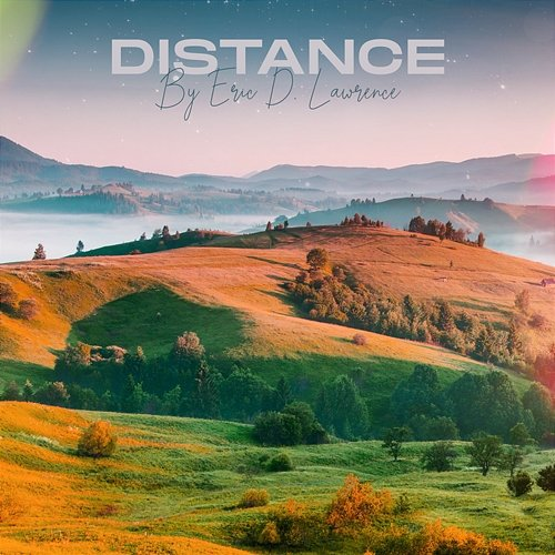 Distance Eric D. Lawrence