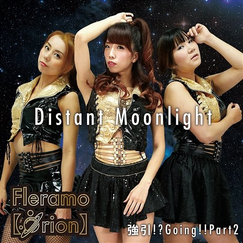 Distant Moonlight Fleramo Orion