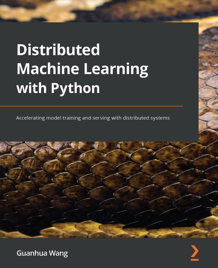 Distributed Machine Learning with Python - ebook epub Guanhua Wang