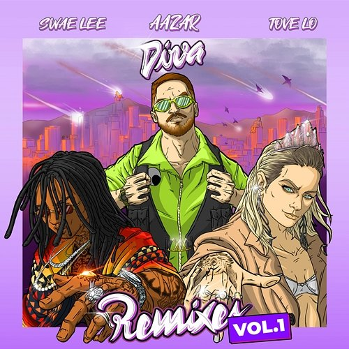 Diva Aazar feat. Swae Lee, Tove Lo